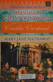 Tapa de Persuasion, Captain Wentworth and cracklin' cornbread