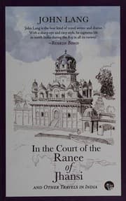 Tapa de In the court of the Ranee of Jhansi and other travels in India