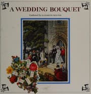 Tapa de Elizabeth Walter requests the pleasure of your company for a wedding bouquet to celebrate your engagement/marriage/anniversary and those of your friends and relations