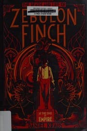 Tapa de The death and life of Zebulon Finch