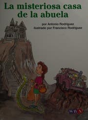 Tapa de La misteriosa casa de la abuela