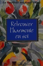 Tapa de Retrouver l'harmonie en soi