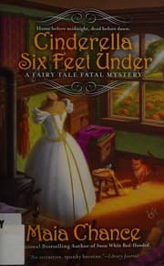 Tapa de Cinderella Six Feet Under (Fairy Tale Fatal Mysteries, #2)