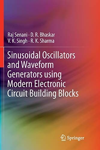 Tapa de Sinusoidal Oscillators and Waveform Generators using Modern Electronic Circuit Building Blocks