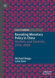 Tapa de Remaking Monetary Policy in China