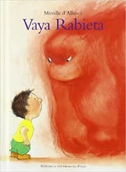 Tapa de Vaya rabieta