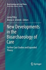 Tapa de New Developments in the Bioarchaeology of Care