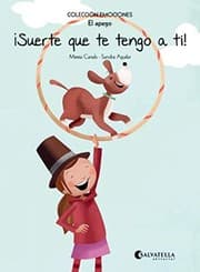 Tapa de ¡Suerte que te tengo a ti!
