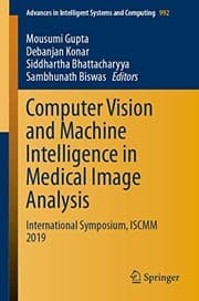 Tapa de Computer Vision and Machine Intelligence in Medical Image Analysis
