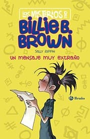 Tapa de Los misterios de Billie B. Brown, 2. Un mensaje muy extraño