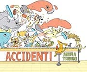 Tapa de Accident! (lap Board Book)