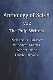 Tapa de Anthology of Sci-Fi V32, the Pulp Writers