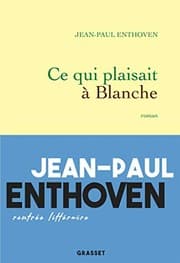 Tapa de Ce qui plaisait à Blanche