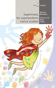 Tapa de Supermara, los superpoderes nunca acaban