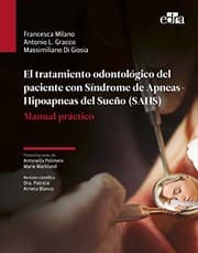 Tapa de El tratamiento odontológico del paciente con Síndrome de Apnea-Hipoapnea del Sueño