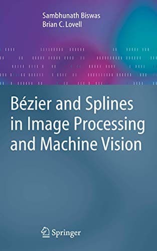 Tapa de Bézier and Splines in Image Processing and Machine Vision