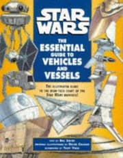 Tapa de Star Wars the Essential Guide to Vehicles and Vessels
