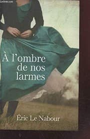 Tapa de A l'ombre de nos larmes