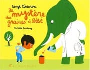 Tapa de Le Mystère des graines à bébé