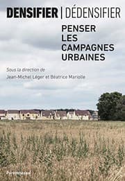 Tapa de DENSIFIER/DEDENSIFIER - PENSER LES CAMPAGNES URBAINES