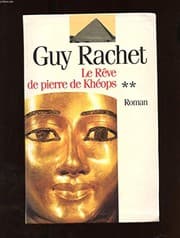 Tapa de Le rêve de pierre de Khéops