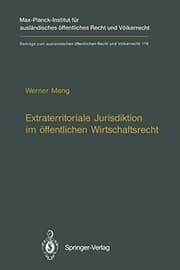 Tapa de Extraterritoriale Jurisdiktion im öffentlichen Wirtschaftsrecht / Extraterritorial Jurisdiction in Public Economic Law