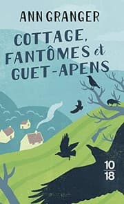 Tapa de Cottage, fantômes et guet-apens