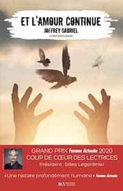 Tapa de Et l'amour continue - Coup de coeur des lectrices Prix Femme Actuelle 2020