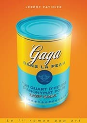Tapa de Un quart d'heure d'anonymat pour Lady Gaga