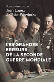 Tapa de Les grandes erreurs de la Seconde Guerre mondiale