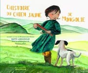 Tapa de L'Histoire du chien jaune de Mongolie