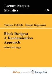 Tapa de Block Designs : A Randomization Approach : Volume II