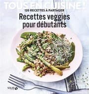 Tapa de Recettes veggies pour débutants - Tous en cuisine !