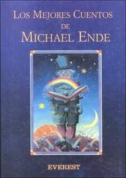 Tapa de Los Mejores Cuentos De Michael Ende/Michael Ende's Best Stories