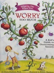 Tapa de What to Do When You Worry Too Much