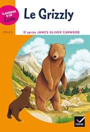 Tapa de CLASSIQUES & CIE ECOLE CYCLE 3 - Le Grizzly