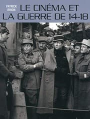 Tapa de Le cinéma et la guerre de 14-18