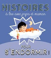 Tapa de Histoires à lire avec papa et maman pour s'endormir