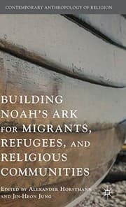 Tapa de Building Noah’s Ark for Migrants, Refugees, and Religious Communities