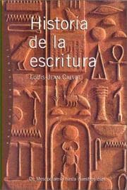 Tapa de Historia De La Escritura / History of Writings (Origenes / Origens)