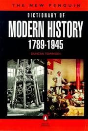 Tapa de The new Penguin dictionary of modern history, 1789-1945