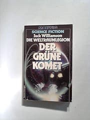Tapa de Der grüne Komet Weltraumlegion 2 [Perfect Paperback] [Jan 01, 1984] Williamson, Jack