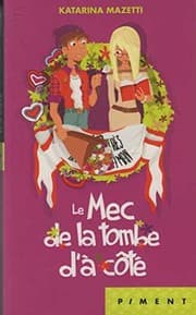 Tapa de Le mec de la tombe d'à côté
