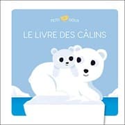 Tapa de Le livre des câlins