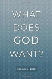 Tapa de What Does God Want?