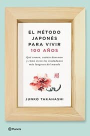Tapa de El método japonés para vivir 100 años