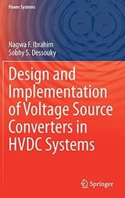 Tapa de Design and Implementation of Voltage Source Converters in HVDC Systems