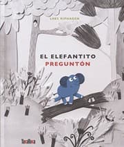 Tapa de El elefantito preguntón