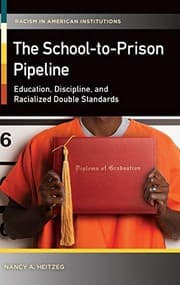 Tapa de The School-to-Prison Pipeline