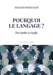 Tapa de Pourquoi le langage ? Des Inuits à Google